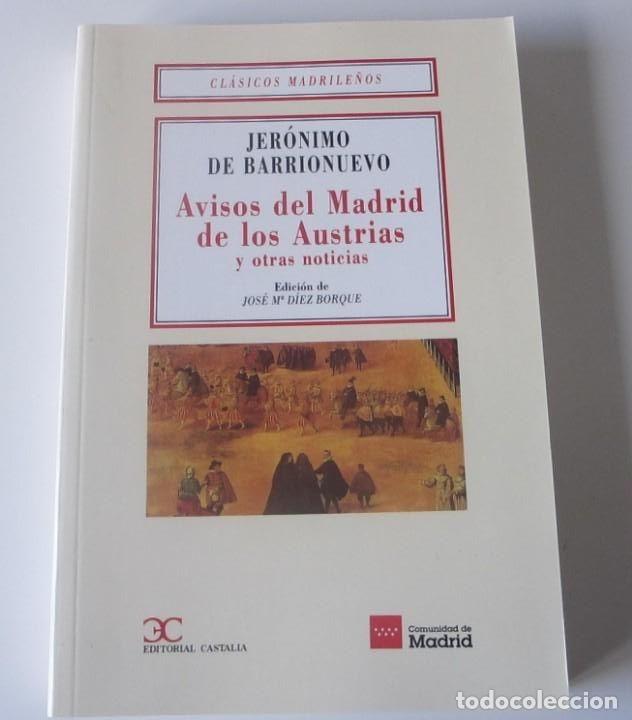 Libros: Avisos del Madrid de los Austrias y otras noticias - Jer&oacute;nimo de Barrionuevo Peralta