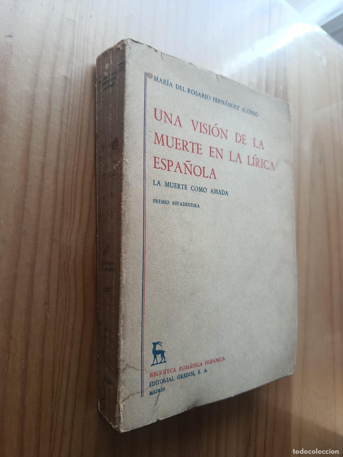 B&uuml;cher: UNA VISI&Oacute;N DE LA MUERTE EN LA L&Iacute;RICA ESPA&Ntilde;OLA - MAR&Iacute;A DEL ROSARIO FERN&Aacute;NDEZ ALONSO