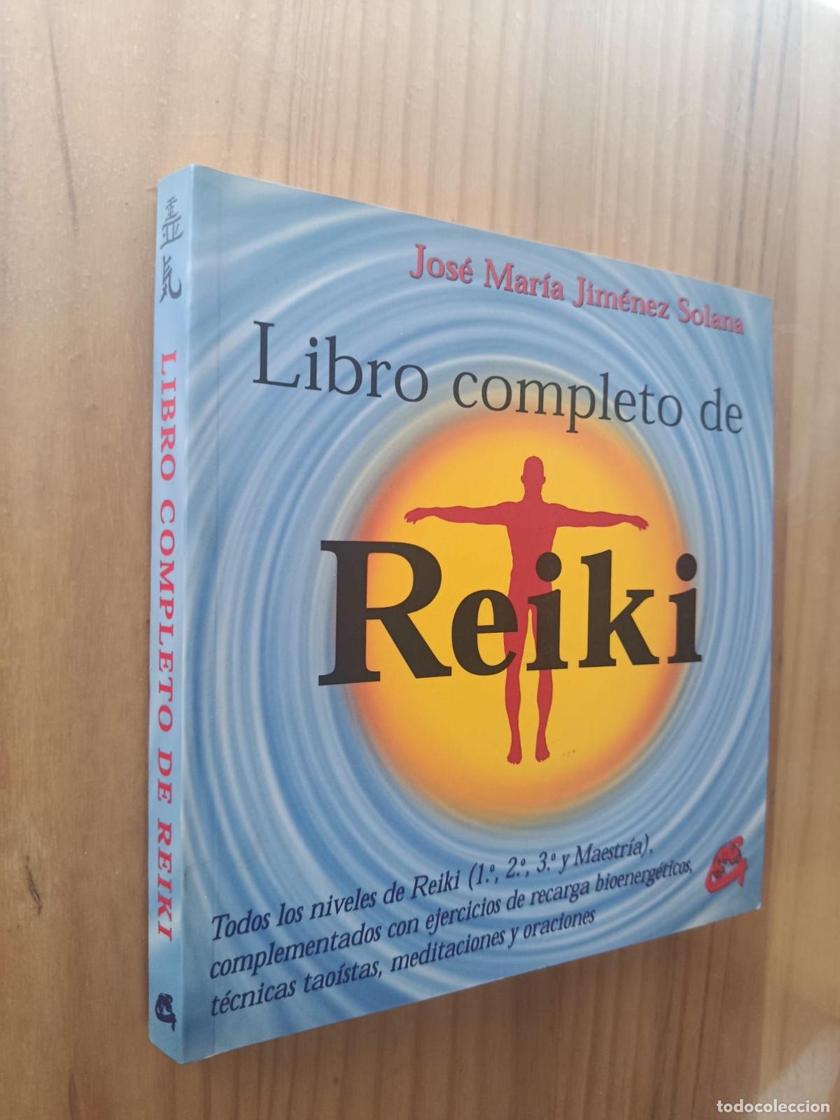 B&uuml;cher: LIBRO COMPLETO DE REIKI: TODOS LOS NIVELES DE REIKI COMPLETADOS CON EJERCICIOS DE RECARGA BIOENERGET