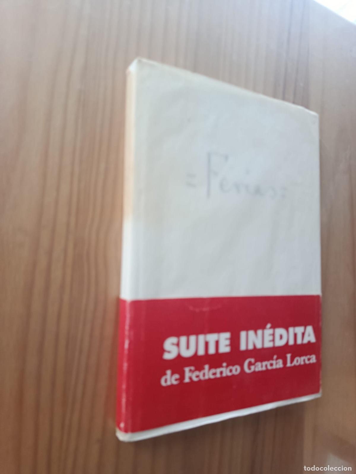 B&uuml;cher: FERIAS, SUITE IN&Eacute;DITA - Federico Garc&iacute;a Lorca