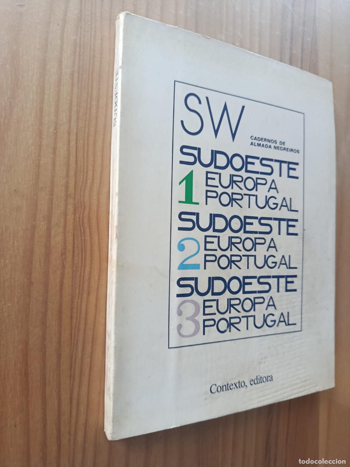 B&uuml;cher: SW Sudoeste. Europa Portugal : Cadernos de Almada Negreiros. Publica&ccedil;&atilde;o mensal / Administrador Dario