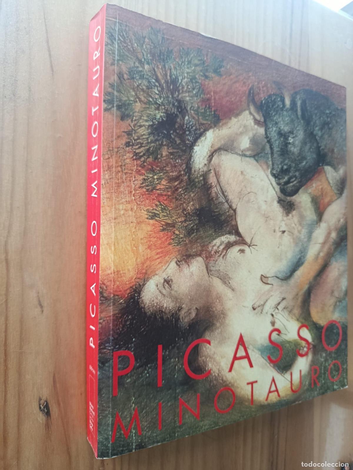 Libros: PICASSO MINOTAURO. Cat&aacute;logo de la Exposici&oacute;n Centro de Arte Reina Sof&iacute;a 2000-2001 - VVAA