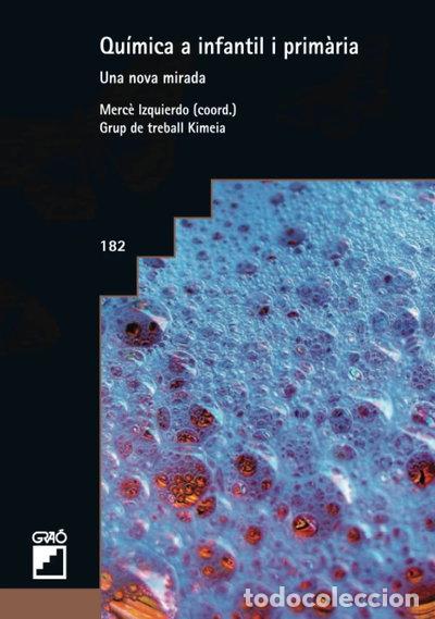 Libros: Qu&iacute;mica a infantil i prim&agrave;ria- 9788499803661