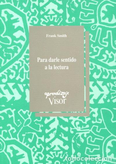 Libros: Para darle sentido a la lectura- 9788477740629