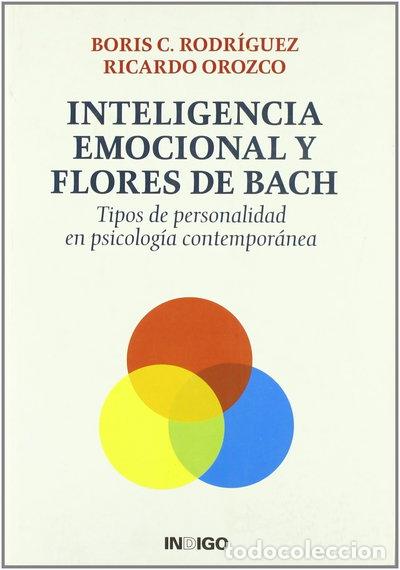 Libros: Inteligencia Emocional y Flores de Bach- 9788496381278