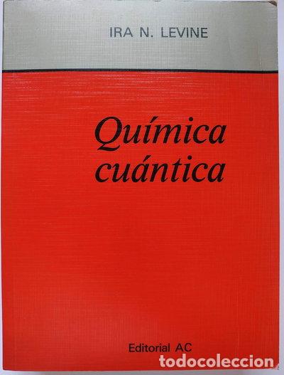 Libros: Qu&iacute;mica cu&aacute;ntica- 9788472880146