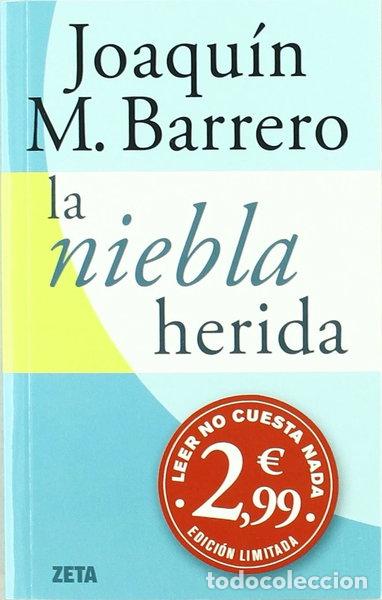 Livres: La niebla herida- 9788498725520