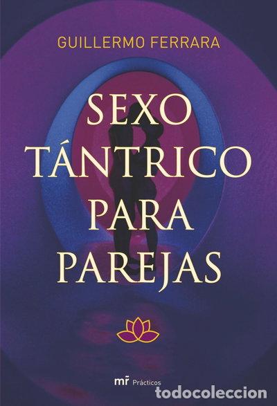 Libros: Sexo t&aacute;ntrico para parejas- 9788427034204