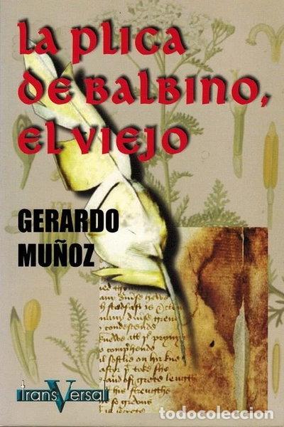 Libros: La plica de Balbino, el viejo- 9788493282011