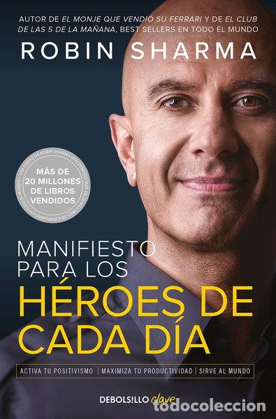 Libros: Manifiesto para los h&eacute;roes de cada d&iacute;a- 9788466363891