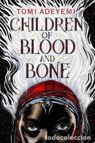 Libros: Children of Blood and Bone- 9781250170972