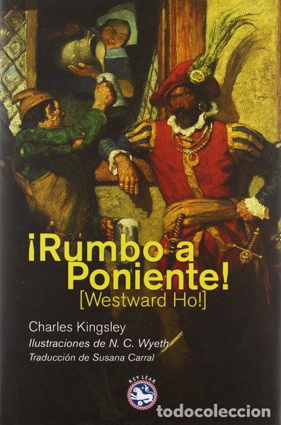 Libros: &iexcl;Rumbo a Poniente!- 9788492403851