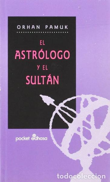Libros: El astr&oacute;logo y el sult&aacute;n- 9788435016070