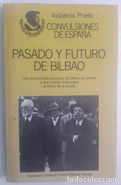 books: Pasado y futuro de Bilbao- 9788432068331