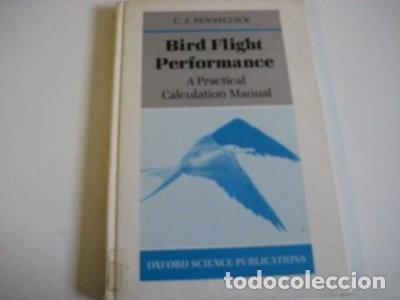 B&uuml;cher: Bird Flight Performance: A Practical Calculation Manual- 9780198577218