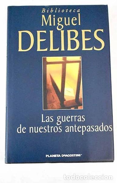 Libros: Las guerras de nuestros antepasados- 9788439596707