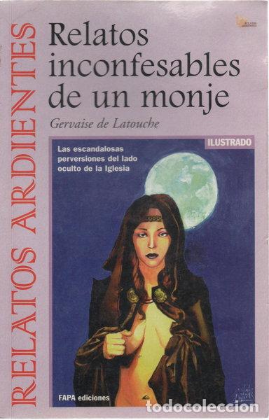 B&uuml;cher: Relatos Inconfesables De Un Monje- 9788495272638
