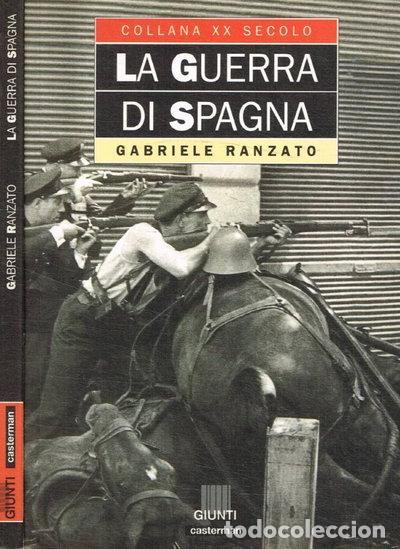 Libri di seconda mano: La guerra di Spagna- 9788809206557