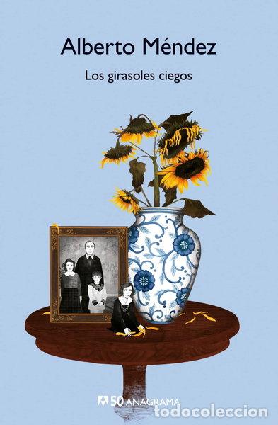 Libros: Los girasoles ciegos- 9788433902207