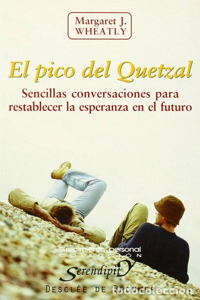 Libros: El pico del quetzal- 9788433019165