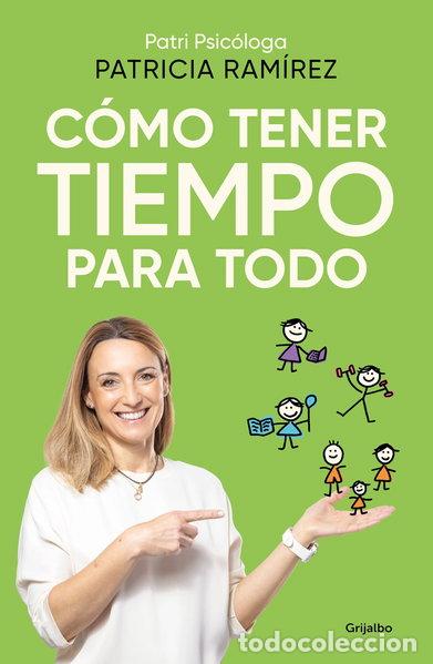 Libros: C&oacute;mo tener tiempo para todo- 9788425366727