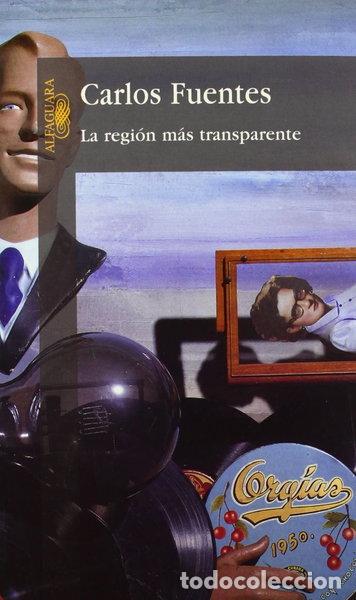 Libros: La regi&oacute;n m&aacute;s transparente- 9789681902308