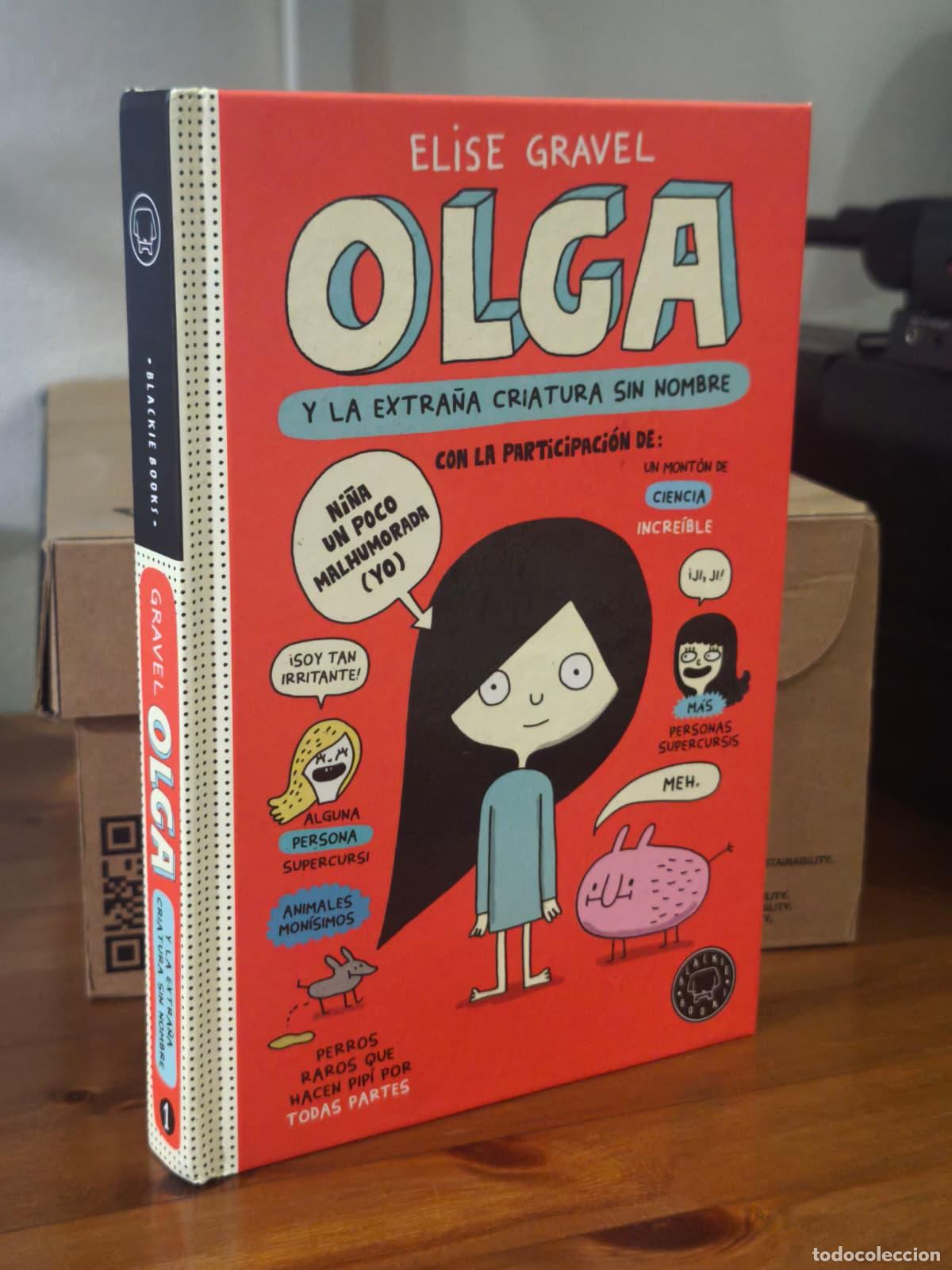 Libros: OLGA Y LA EXTRA&Ntilde;A CHICA SIN NOMBRE - Elise Gravel - Blackie Books - 2021 (IB10417AH)