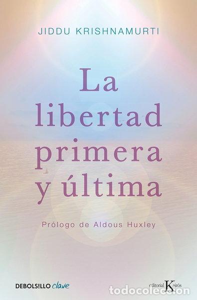 Libros: La libertad primera y &uacute;ltima- 9788499087467