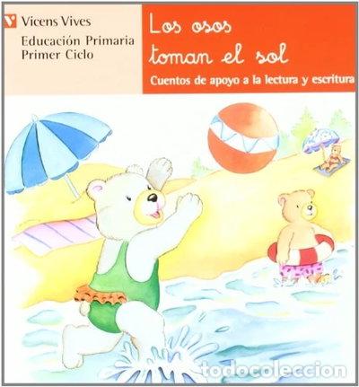 Libros: Los Osos Toman El Sol- 9788431629755
