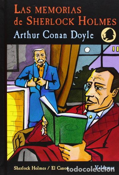 Libros: Las memorias de Sherlock Holmes- 9788477024712