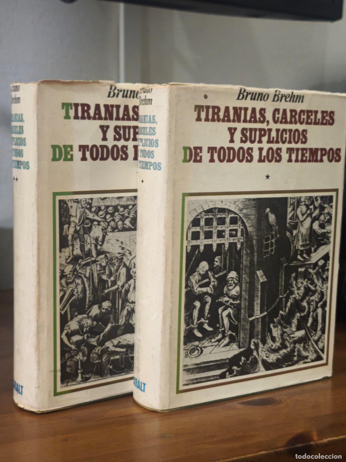 Livros em segunda m&atilde;o: TIRANIAS, CARCELES Y SUPLICIOS DE TODOS LOS TIEMPOS - 2 tomos (IB10406AY)