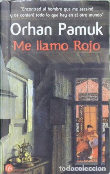 Libros: Me llamo Rojo- 9788466313513