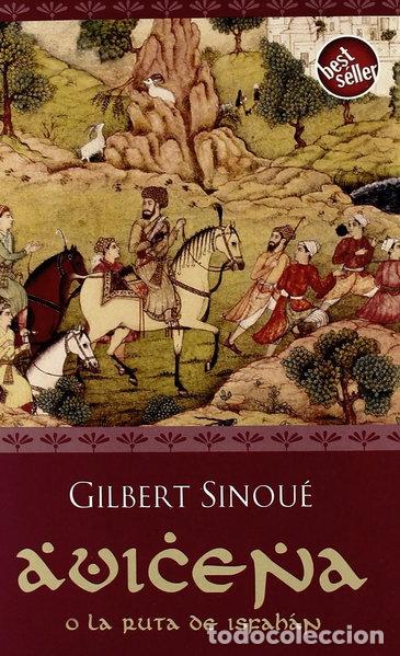 Libros: Avicena o la ruta de Isfah&aacute;n- 9788496581456