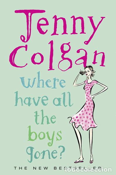 Libros: Where Have All the Boys Gone?- 9780007159017
