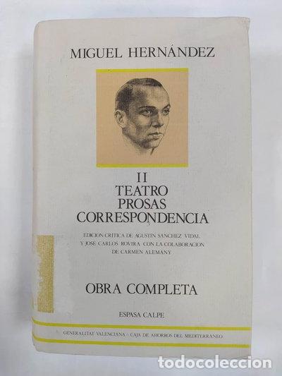 Libros: Obra completa. Tomo II. Teatro, Prosa, Correspondencia.- 9788423938384