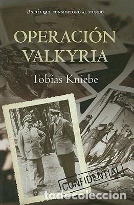Libros: Operaci&oacute;n Valkyria- 9788408082644