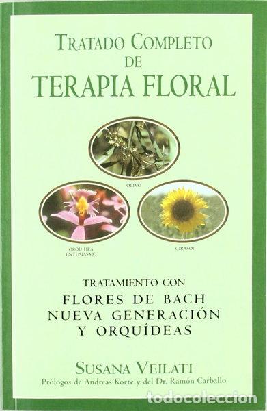 B&uuml;cher: Tratado Completo De Terapia Floral- 9788441406681
