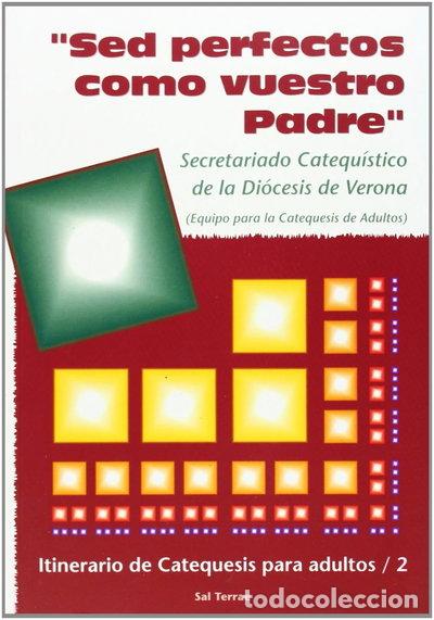 Libri di seconda mano: Sed perfectos como vuestro Padre- 9788429314397