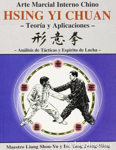 Livres: Hsing Yi Chuan: Teor&iacute;a y Aplicaciones- 9788487476730
