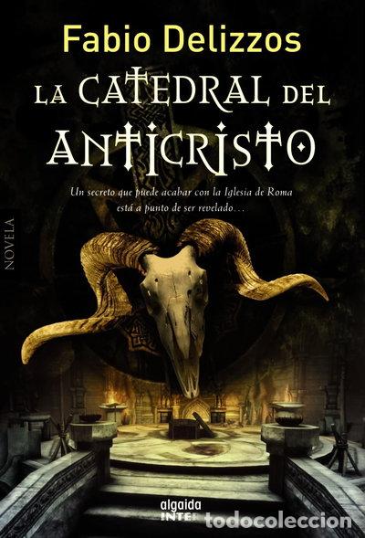 Livres: La catedral del Anticristo- 9788490671245