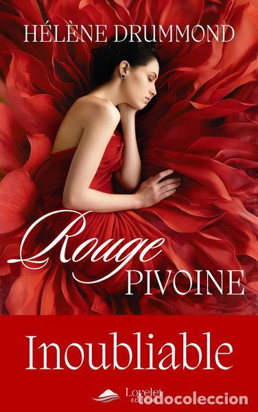 Livres: Rouge Pivoine- 9782385150396