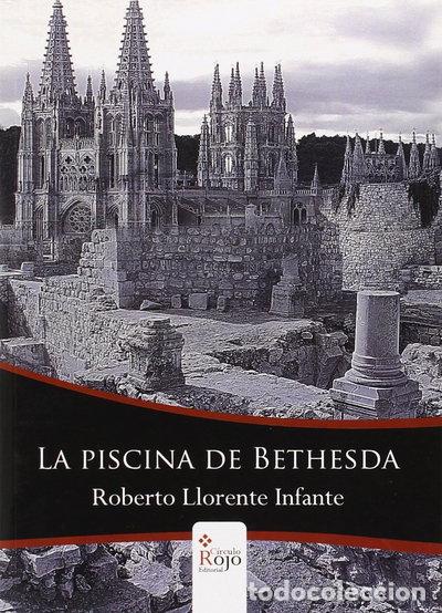 Livres: La piscina de Bethesda- 9788490307403