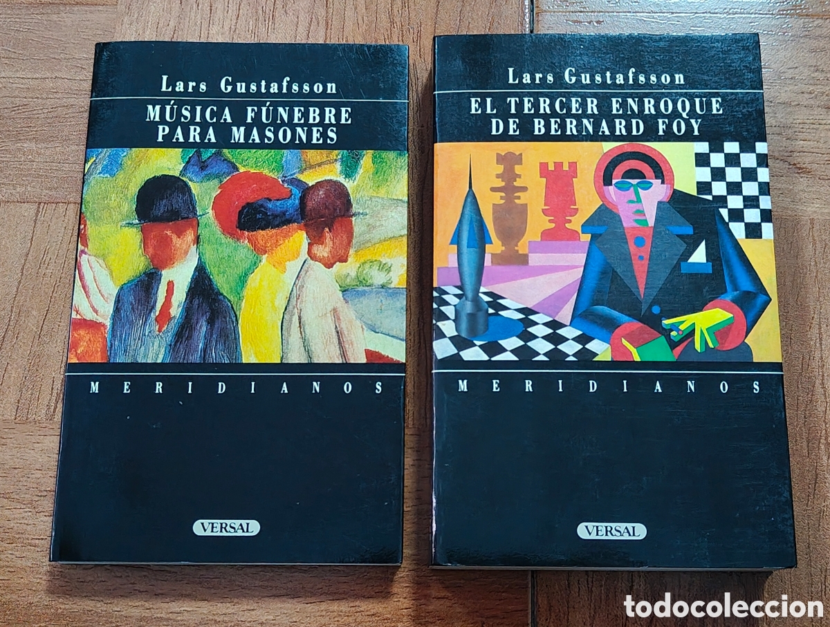 B&uuml;cher: M&uacute;sica F&uacute;nebre para Masones / El Tercer Enroque de Bernard Fory � Versal - Lars Gustafsson