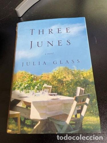 Livres: Three Junes- 9780375421440
