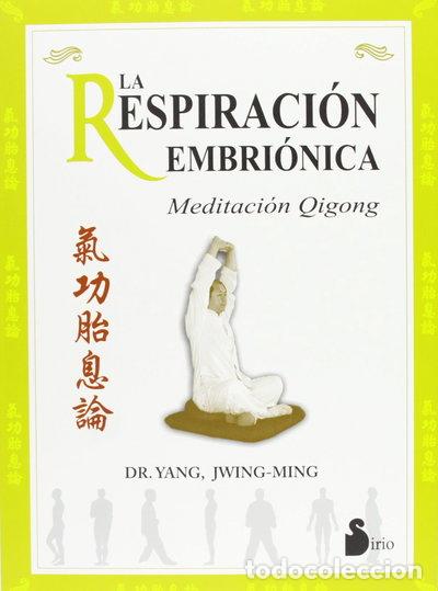 B&uuml;cher: La Respiraci&oacute;n Embri&oacute;nica- 9788478084975