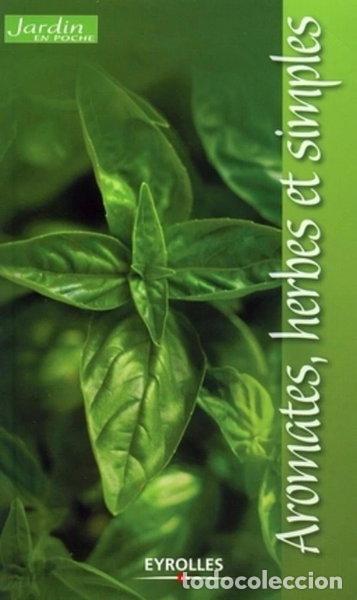 Libros: Aromates, herbes et simples- 9782212114522
