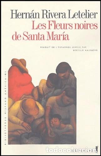 Libros: Les Fleurs noires de Santa Mar&iacute;a- 9782864245155
