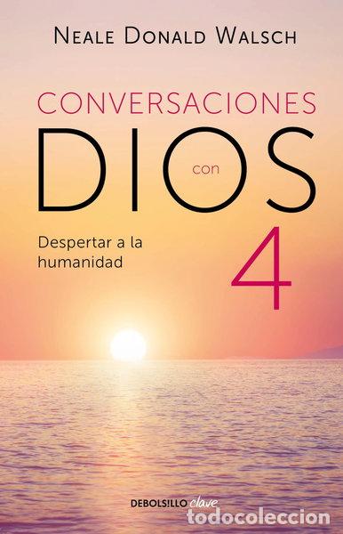 Libros: Conversaciones con Dios: Despertar a la humanidad- 9786073189484