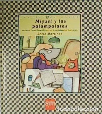 books: Miguel y las palampalatas- 9788434868458