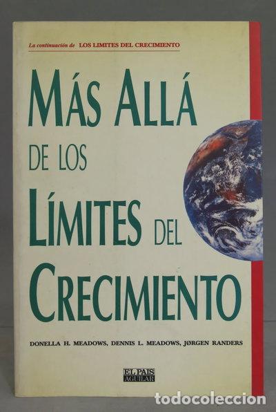 Libri di seconda mano: M&aacute;s all&aacute; de los l&iacute;mites del crecimiento- 9788403592568